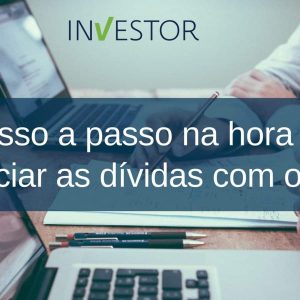 Renegociação de dívidas com os bancos